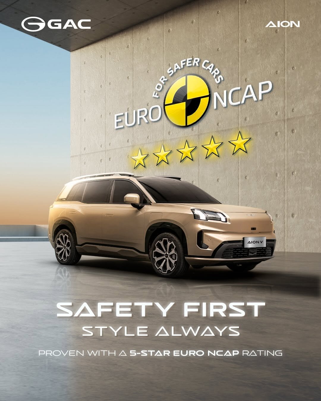 Confidence starts with safety.__AION V is designed with strong protection for every passenger_ backed by a 5-star safety rating Euro NCAP. So every journey (